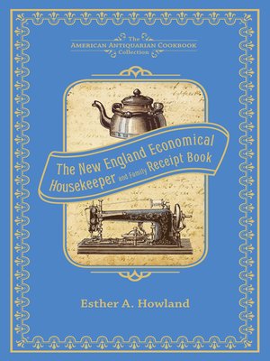 cover image of The New England Economical Housekeeper, and Family Receipt Book